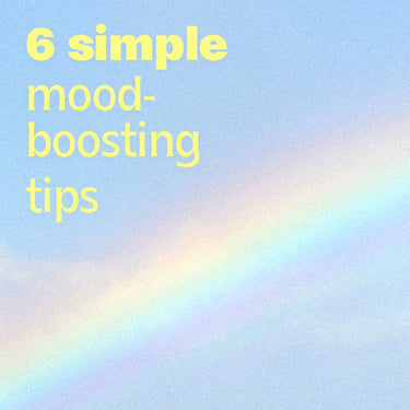 6 Small Things to Do Every Day to Boost Your Mood